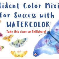 Thumbnail image for Confident Color Mixing for Success with Watercolor -A New Class